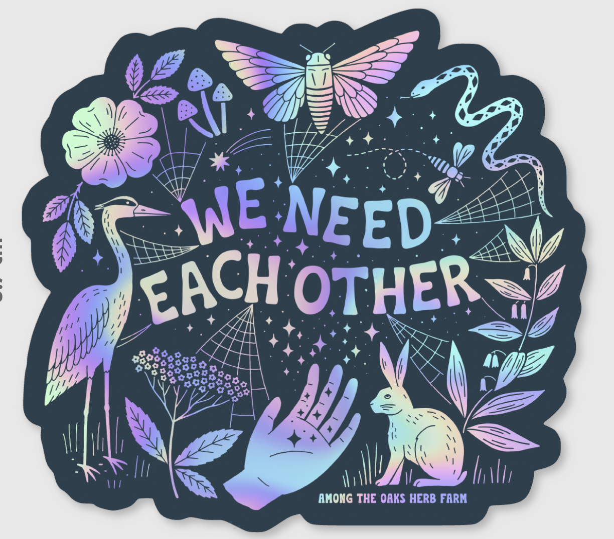 We Need Each Other Sticker